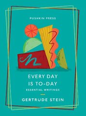 Every Day is To-Day: Essential Writings цена и информация | Фантастика, фэнтези | 220.lv