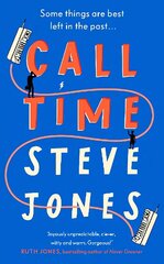 Call Time: The funny and hugely original debut novel from Channel 4 F1 presenter Steve Jones цена и информация | Фантастика, фэнтези | 220.lv