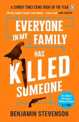 Everyone In My Family Has Killed Someone: 2023's most original murder mystery cena un informācija | Fantāzija, fantastikas grāmatas | 220.lv