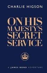 On His Majesty's Secret Service цена и информация | Фантастика, фэнтези | 220.lv
