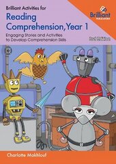 Brilliant Activities for Reading Comprehension, Year 1 (3rd Ed): EngagingTexts and Activities to Develop Comprehension Skills cena un informācija | Grāmatas pusaudžiem un jauniešiem | 220.lv