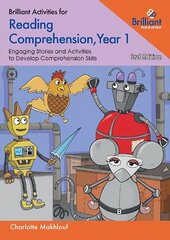 Brilliant Activities for Reading Comprehension, Year 1 (3rd Ed): EngagingTexts and Activities to Develop Comprehension Skills цена и информация | Книги для подростков и молодежи | 220.lv