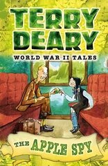 World War II Tales: The Apple Spy: World War II Tales 1, No. 1 цена и информация | Книги для подростков и молодежи | 220.lv