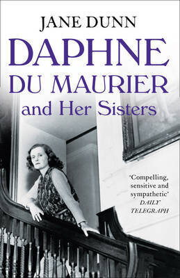 Daphne du Maurier and Her Sisters: The Hidden Lives of Piffy, Bird and Bing цена и информация | Romāni | 220.lv