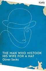 Man Who Mistook His Wife for a Hat цена и информация | Самоучители | 220.lv