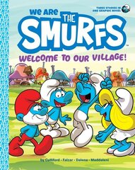 We Are the Smurfs: Welcome to Our Village! цена и информация | Книги для подростков и молодежи | 220.lv