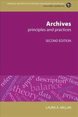 Archives: Principles and practices 2nd edition цена и информация | Энциклопедии, справочники | 220.lv
