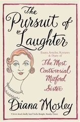 Pursuit of Laughter: Essays, Reviews and Diary Revised ed. cena un informācija | Biogrāfijas, autobiogrāfijas, memuāri | 220.lv