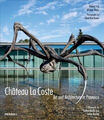 Chateau La Coste: Art and Architecture in Provence цена и информация | Книги об искусстве | 220.lv