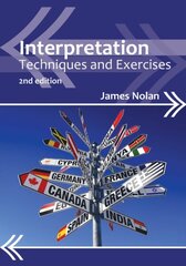 Interpretation: Techniques and Exercises 2nd Revised edition cena un informācija | Svešvalodu mācību materiāli | 220.lv