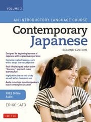 Contemporary Japanese Textbook Volume 2: An Introductory Language Course (Includes Online Audio), Volume 2 cena un informācija | Svešvalodu mācību materiāli | 220.lv