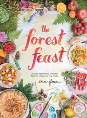 Forest Feast: Seasonal Vegetable Dishes цена и информация | Книги рецептов | 220.lv