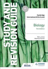 Cambridge International AS/A Level Biology Study and Revision Guide Third Edition цена и информация | Книги по экономике | 220.lv