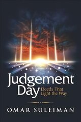 Judgement Day: Deeds That Light the Way cena un informācija | Garīgā literatūra | 220.lv