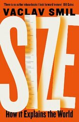 Size: How It Explains the World цена и информация | Книги по экономике | 220.lv