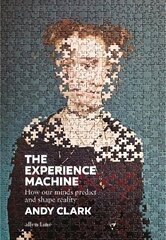 Experience Machine: How Our Minds Predict and Shape Reality cena un informācija | Ekonomikas grāmatas | 220.lv