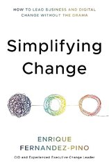 Simplifying Change cena un informācija | Ekonomikas grāmatas | 220.lv