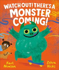 Watch Out! There's a Monster Coming! цена и информация | Книги для малышей | 220.lv