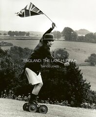 England: The Last Hurrah цена и информация | Книги по фотографии | 220.lv