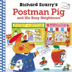 Richard Scarry's Postman Pig and His Busy Neighbours Main cena un informācija | Grāmatas mazuļiem | 220.lv