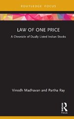 Law of One Price: A Chronicle of Dually Listed Indian Stocks cena un informācija | Ekonomikas grāmatas | 220.lv