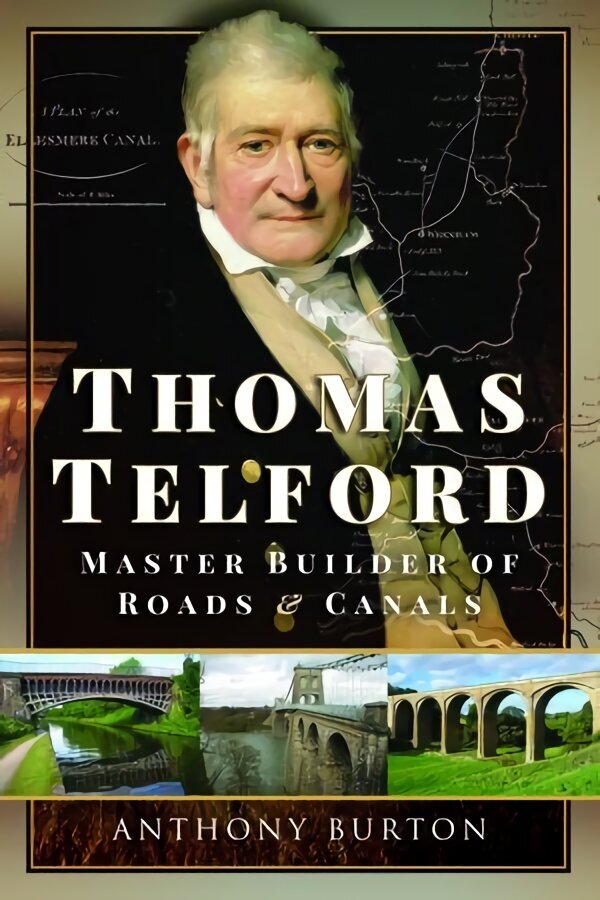 Thomas Telford: Master Builder of Roads and Canals цена и информация | Biogrāfijas, autobiogrāfijas, memuāri | 220.lv