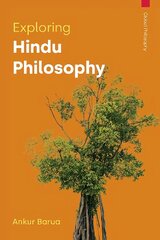 Exploring Hindu Philosophy cena un informācija | Vēstures grāmatas | 220.lv