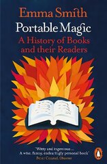 Portable Magic: A History of Books and their Readers cena un informācija | Vēstures grāmatas | 220.lv