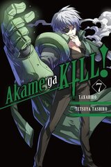 Akame ga KILL!, Vol. 7, Vol 7 цена и информация | Фантастика, фэнтези | 220.lv