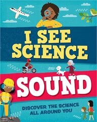 I See Science: Sound цена и информация | Книги для подростков  | 220.lv