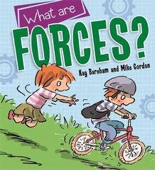 Discovering Science: What are Forces? цена и информация | Книги для подростков и молодежи | 220.lv