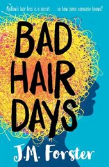 Bad Hair Days цена и информация | Книги для подростков  | 220.lv
