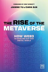 Rise of the Metaverse: An essential guide to Web3 cena un informācija | Ekonomikas grāmatas | 220.lv