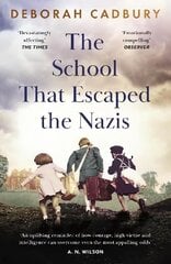 School That Escaped the Nazis cena un informācija | Vēstures grāmatas | 220.lv