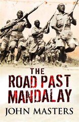 Road Past Mandalay New edition cena un informācija | Biogrāfijas, autobiogrāfijas, memuāri | 220.lv