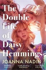 Double Life of Daisy Hemmings: the unforgettable novel destined to be this summer's escapist sensation цена и информация | Фантастика, фэнтези | 220.lv