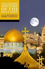Oxford History of the Holy Land цена и информация | Исторические книги | 220.lv