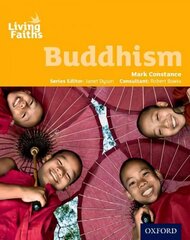 Living Faiths Buddhism Student Book cena un informācija | Grāmatas pusaudžiem un jauniešiem | 220.lv