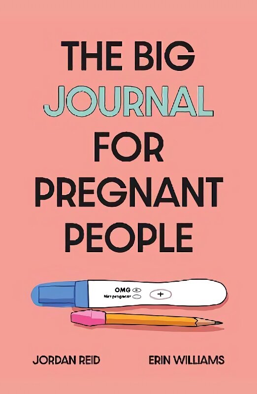 Big Journal for Pregnant People cena un informācija | Pašpalīdzības grāmatas | 220.lv