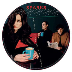 LP Sparks The Girl Is Crying In Her Latte (Picture Disc, Limited Indie Edition) LP Виниловая пластинка цена и информация | Виниловые пластинки, CD, DVD | 220.lv