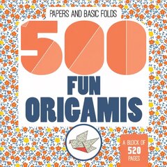 500 Fun Origamis цена и информация | Книги о питании и здоровом образе жизни | 220.lv