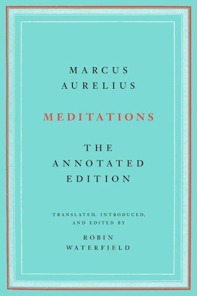 Meditations: The Annotated Edition cena un informācija | Vēstures grāmatas | 220.lv