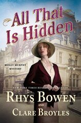 All That Is Hidden: A Molly Murphy Mystery cena un informācija | Fantāzija, fantastikas grāmatas | 220.lv