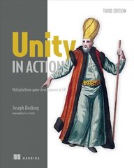 Unity in Action 3rd edition цена и информация | Книги по экономике | 220.lv