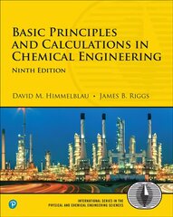 Basic Principles and Calculations in Chemical Engineering 9th edition cena un informācija | Sociālo zinātņu grāmatas | 220.lv