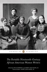 Portable Nineteenth-Century African American Women Writers cena un informācija | Vēstures grāmatas | 220.lv