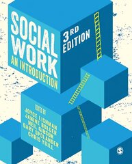 Social Work: An Introduction 3rd Revised edition цена и информация | Книги по социальным наукам | 220.lv