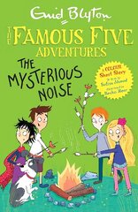 Famous Five Colour Short Stories: The Mysterious Noise цена и информация | Книги для подростков и молодежи | 220.lv