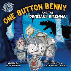 One Button Benny and the Dinosaur Dilemma cena un informācija | Grāmatas mazuļiem | 220.lv