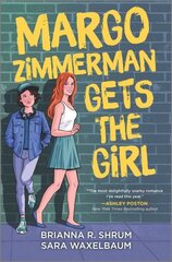 Margo Zimmerman Gets the Girl Original ed. cena un informācija | Grāmatas pusaudžiem un jauniešiem | 220.lv